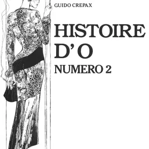 Histoire D'O #2 (Guido Crepax) - Page 2